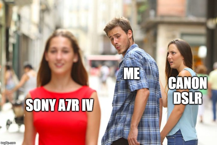 sony canon distracted boyfriend meme